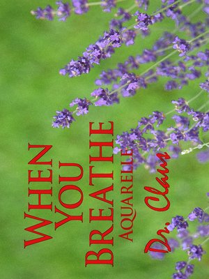 cover image of When You Breathe (Aquarelle)